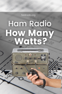 pinterest image - How many watts does a ham radio use