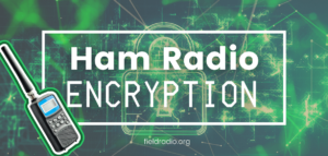 Can Ham Radio Be Encrypted