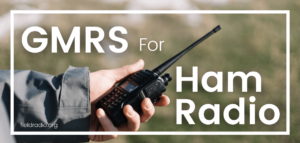 Using Ham Radio on GMRS frequencies